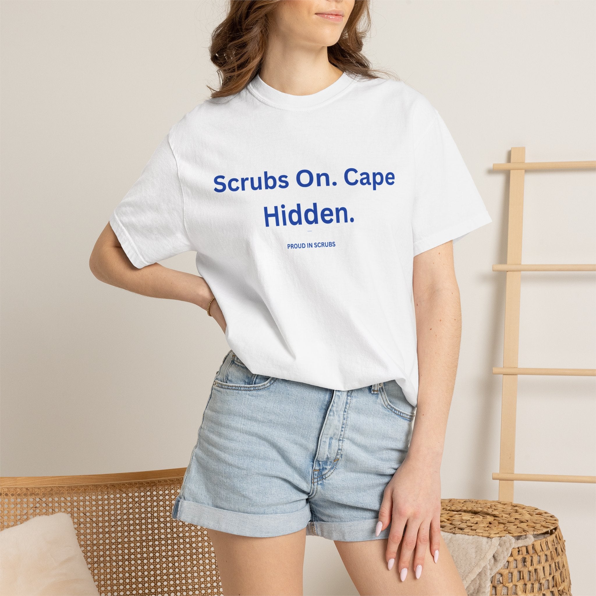 Scrubs On. Cape Hidden. T-Shirt – Funny Nurse Medical Tee